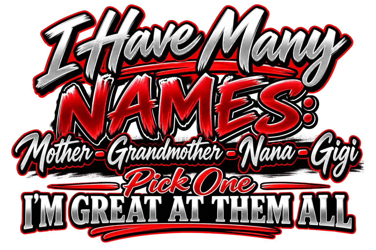 I Have Many Names Teez By G design